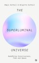 The Superluminal Universe
