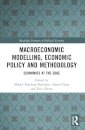 Macroeconomic Modelling, Economic Policy and Methodology