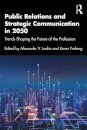 Public Relations and Strategic Communication in 2050