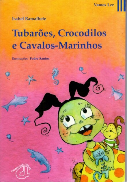 Tubaroes,Crocodilos Cavalos-Marinho
