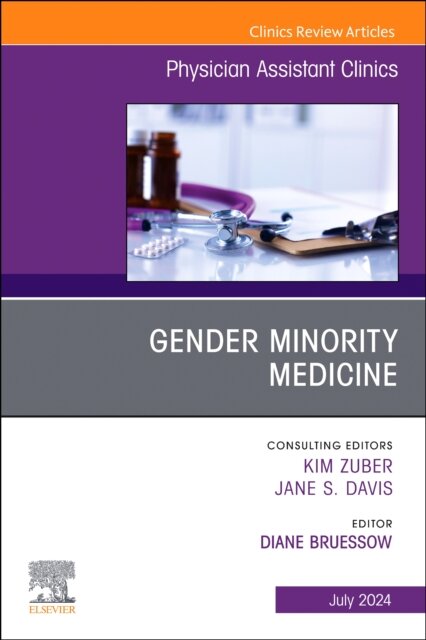 Gender Minority Medicine, An Issue of Physician Assistant Clinics