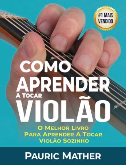 Como Aprender a Tocar Violao