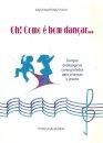Oh! Como é Bom Dançar