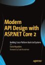 Modern API Design with ASP.NET Core 2