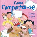 Como Comportar-Se...