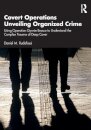 Covert Operations Unveiling Organized Crime