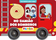 Panda Sobre Rodas: No Camião Dos Bombeiros-Livro De Histórias