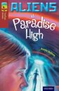 Oxford Reading Tree TreeTops Fiction: Level 15 More Pack A: Aliens at Paradise High