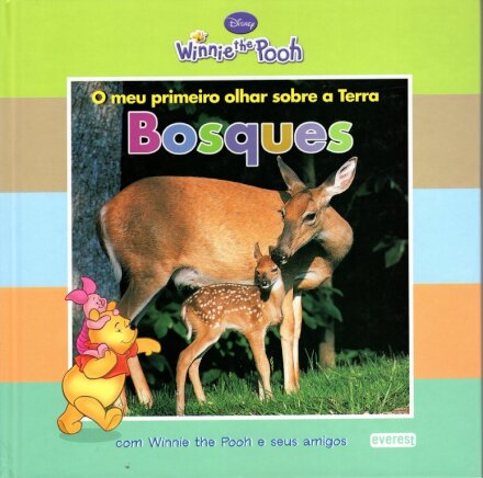 Bosques-O Meu Primeiro Olhar...