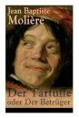 Der Tartuffe oder Der Betruger