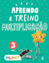 PLIM! Aprendo e treino -  multiplicação 3.º ano