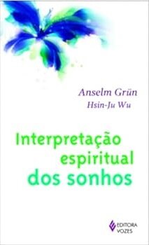 Interpretação Espiritual Dos Sonhos