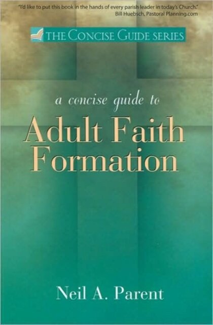 A Concise Guide to Adult Faith Formation