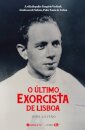 O Último Exorcista de Lisboa