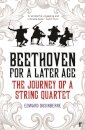 Beethoven for a Later Age