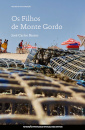 Os Filhos De Monte Gordo