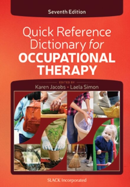 Quick Reference Dictionary for Occupational Therapy
