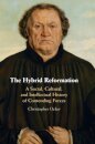 The Hybrid Reformation
