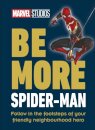 Marvel Studios Be More Spider-Man