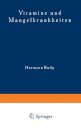 Vitamine und Mangelkrankheiten