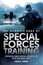 The Mammoth Book Of Special Forces Training