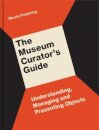 The Museum Curator’s Guide