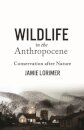 Wildlife in the Anthropocene