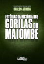 Estórias da História dos Gorilas do Maiombe
