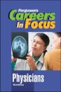 CAREERS in FOCUS: PHYSICIANS, 3RD EDITION