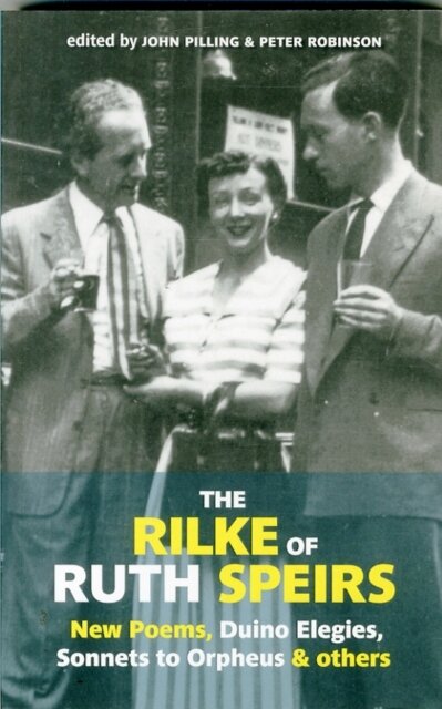 The Rilke of Ruth Spiers