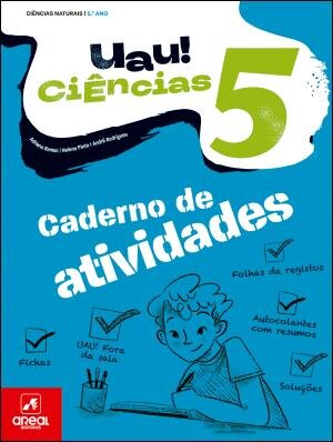 UAU! Ciências 5 -  Ciências Naturais - 5.º Ano Caderno de atividades 2025