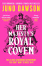 Her Majesty’S Royal Coven