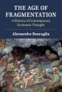 The Age of Fragmentation