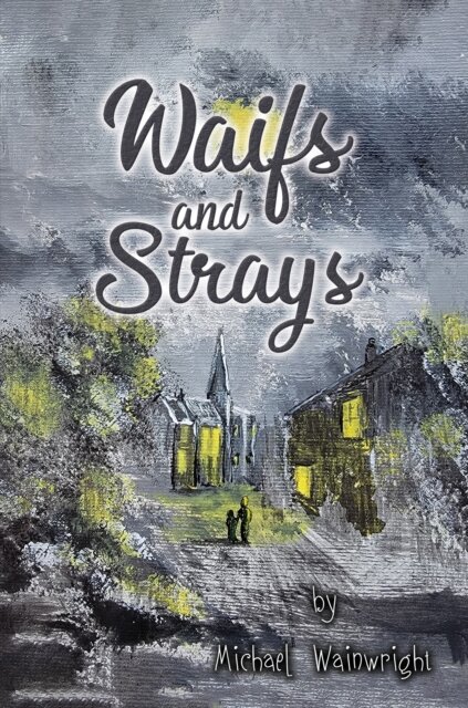 Waifs and Strays