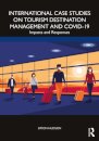 International Case Studies on Tourism Destination Management and COVID-19
