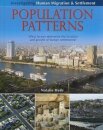 Population Patterns: What Factors Determine the Location and Growth of Human Settlements?