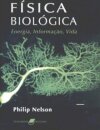 Física Biológica Energia, Informação, Vida