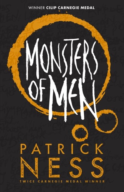 Chaos Walking 3: Monsters Of Men - 10Th Anniversar