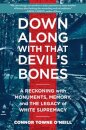 Down Along with That Devil's Bones