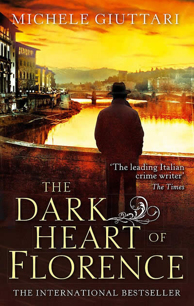 The Dark Heart Of Florence