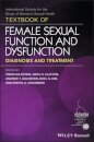 Textbook of Female Sexual Function and Dysfunction