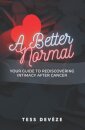 A Better Normal