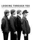 Looking Through You: The Beatles Monthly Archive