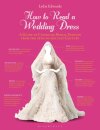 How to Read a Wedding Dress