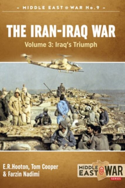 The Iran-Iraq War Volume 3