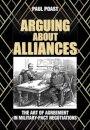 Arguing About Alliances