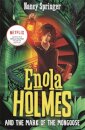 Enola Holmes And The Mark Of The Mongoose (Book 9)