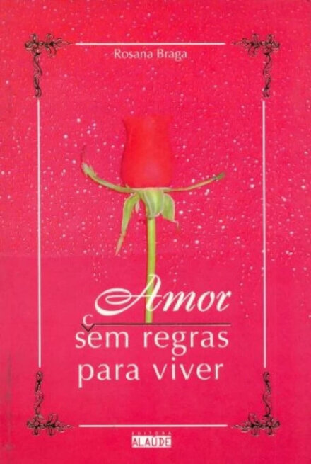Amor Sem Regras Para Viver