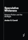 Speculative Whiteness
