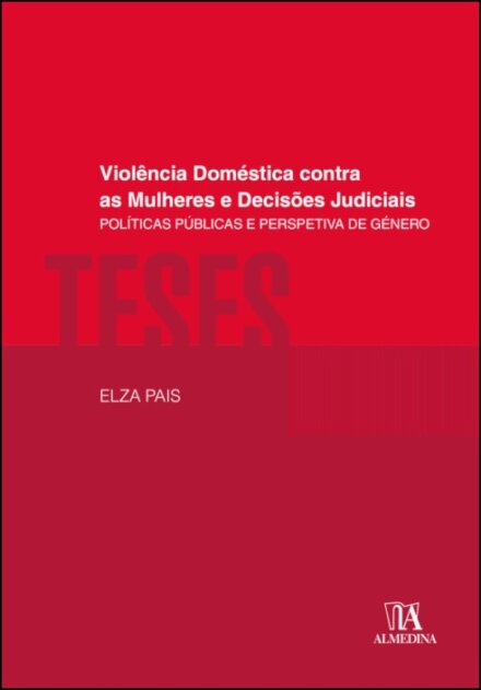 Violência Doméstica Contra As Mulheres E Decisões Judiciais